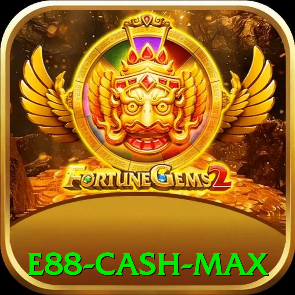 e88 Cash Max - pro